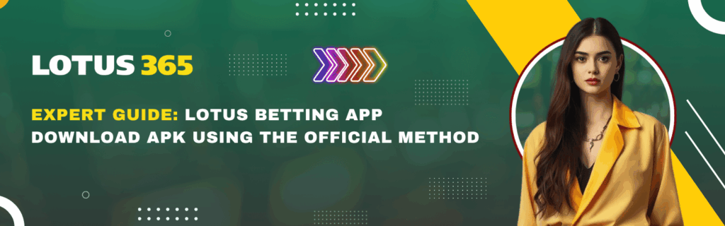 lotus betting app download apk