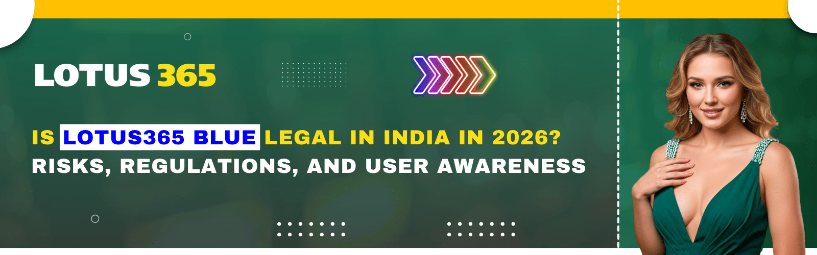 Is Lotus365 Blue Legal in India