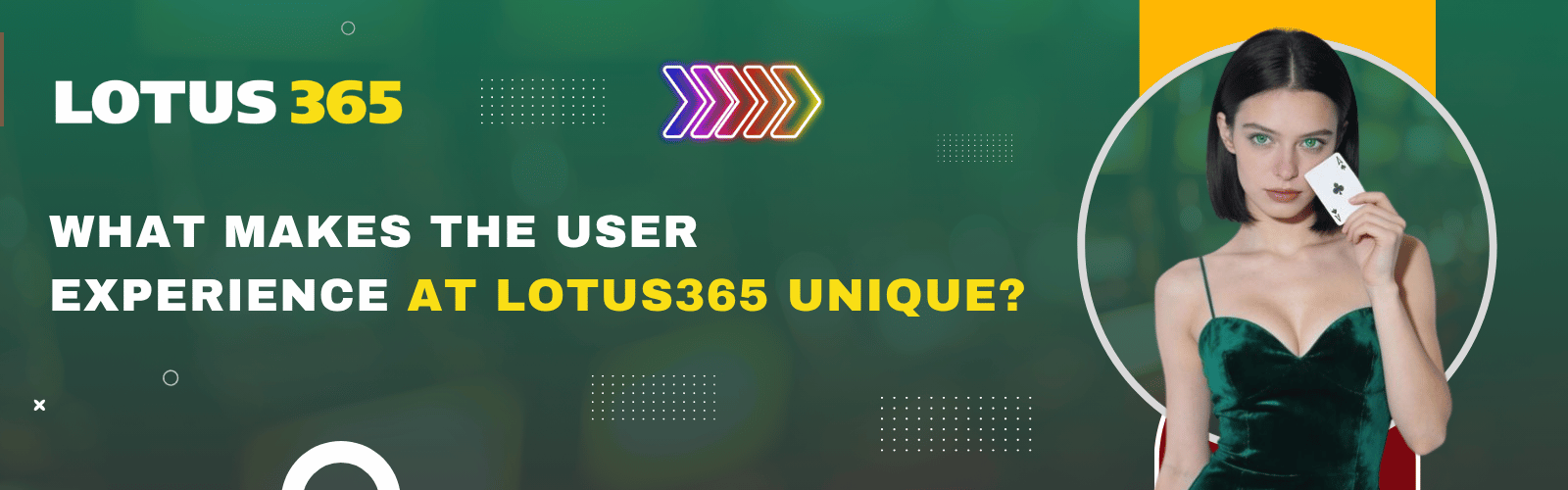 User Experience at Lotus365