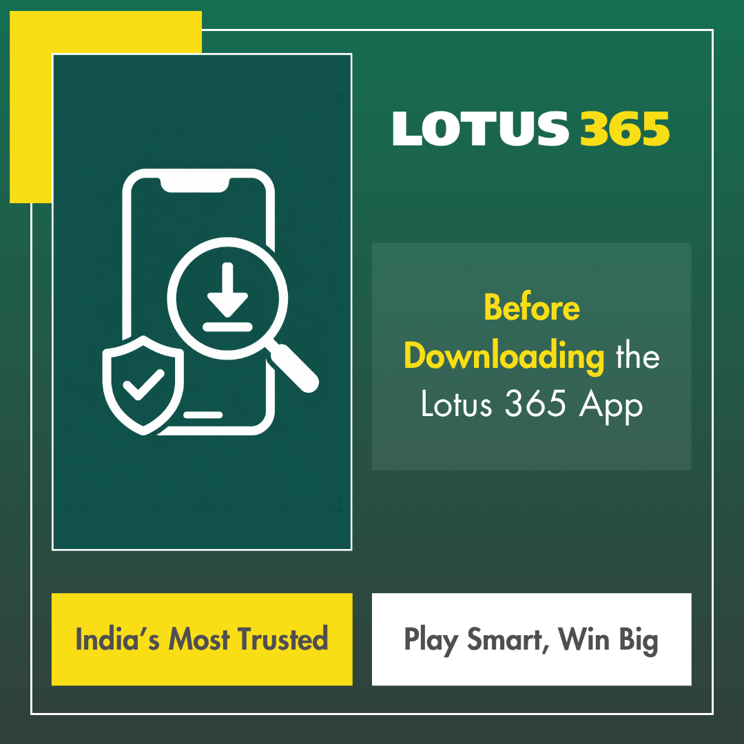 Before downloading the lotus365 app