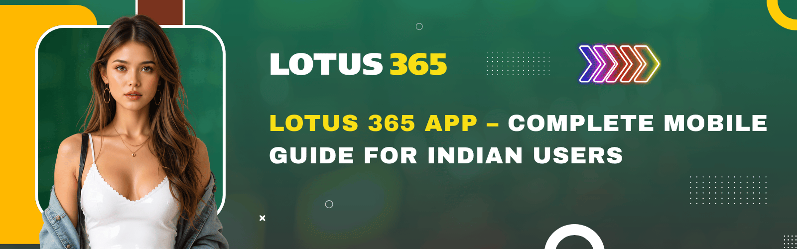 Lotus 365 App – Complete Mobile Guide for Indian Users